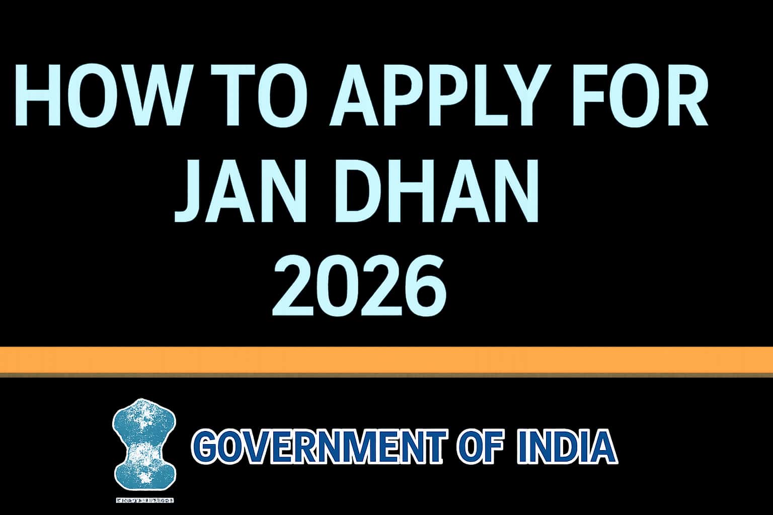 How to Apply for Jan Dhan (2026)